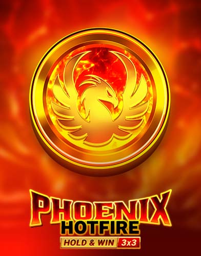 Phoenix Hotfire Hold & Win, jackpotslot